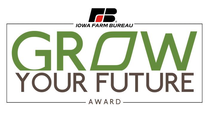 Iowa Farm Bureau's "Grow Your Future" Award calls for 2021 applicants