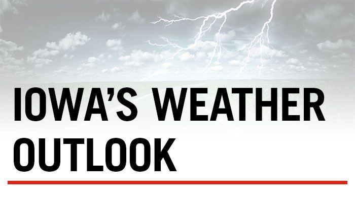 Iowa's Weather Outlook