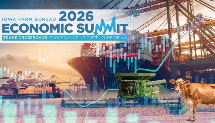 Iowa Farm Bureau 2026 Economic Summit to explore ag trade 