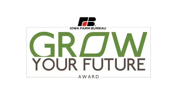 Applications open for 2027 Iowa Farm Bureau Grow Your Future Award 