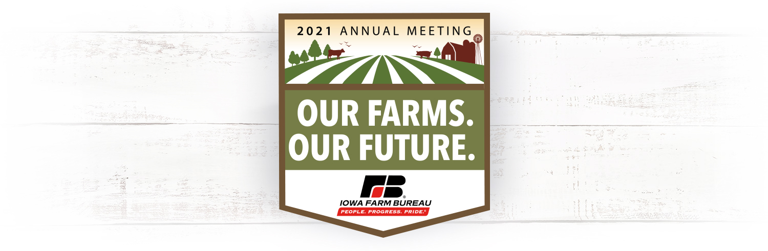 Iowa Farm Bureau Annual Meeting